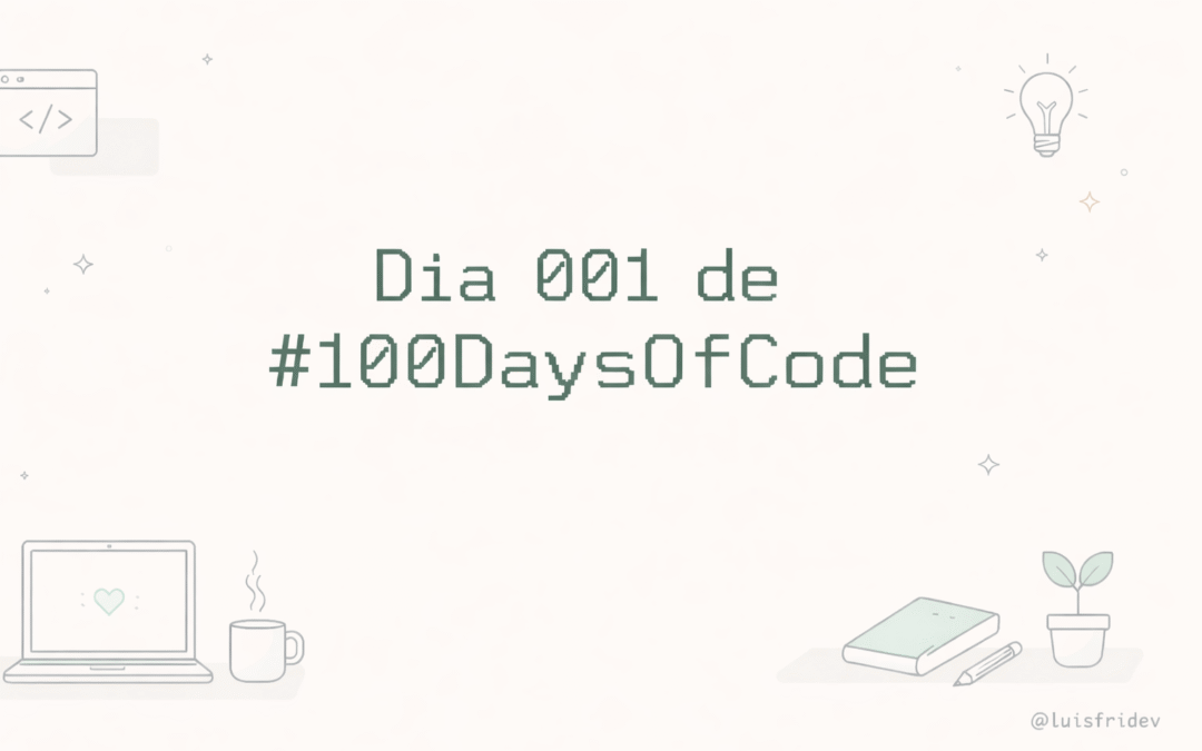 Día 001 de #100DaysOfCode
